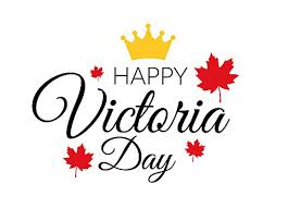 Victoria Day Holiday